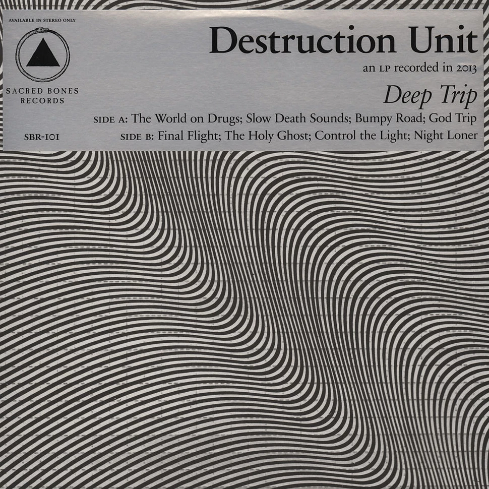 Destruction Unit - Deep Trip