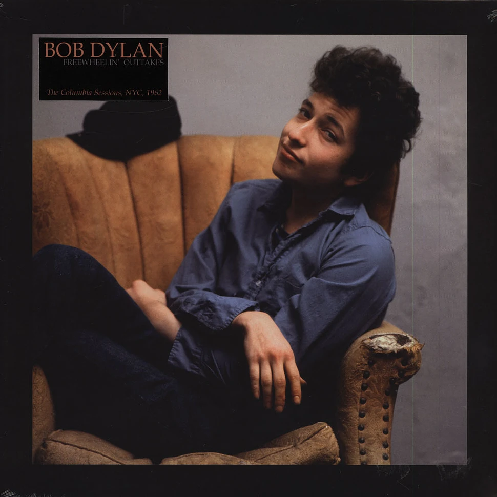 Bob Dylan - Freewheelin’ Outtakes: The Columbia Sessions, Nyc, 1962