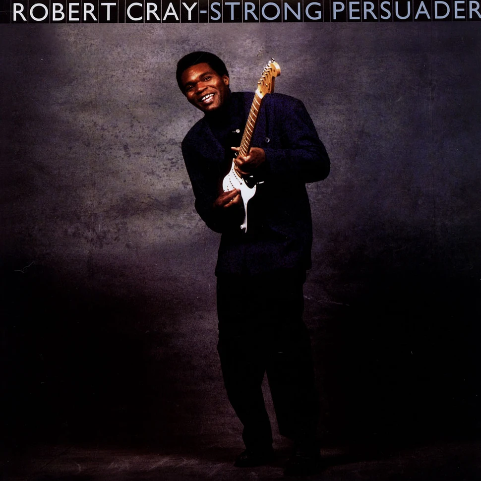Robert Cray - Strong Persuader 200g Vinyl Edition
