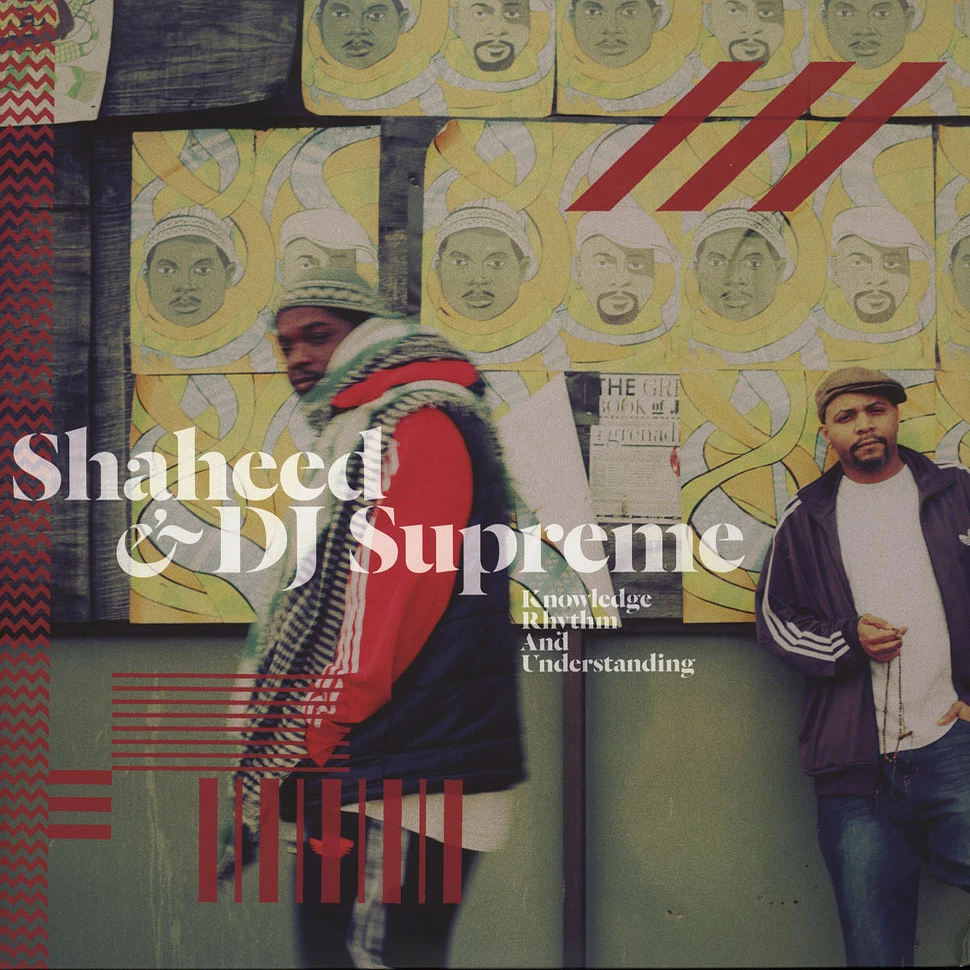 Shaheed & DJ Supreme - Knowledge Rhythm & Understanding