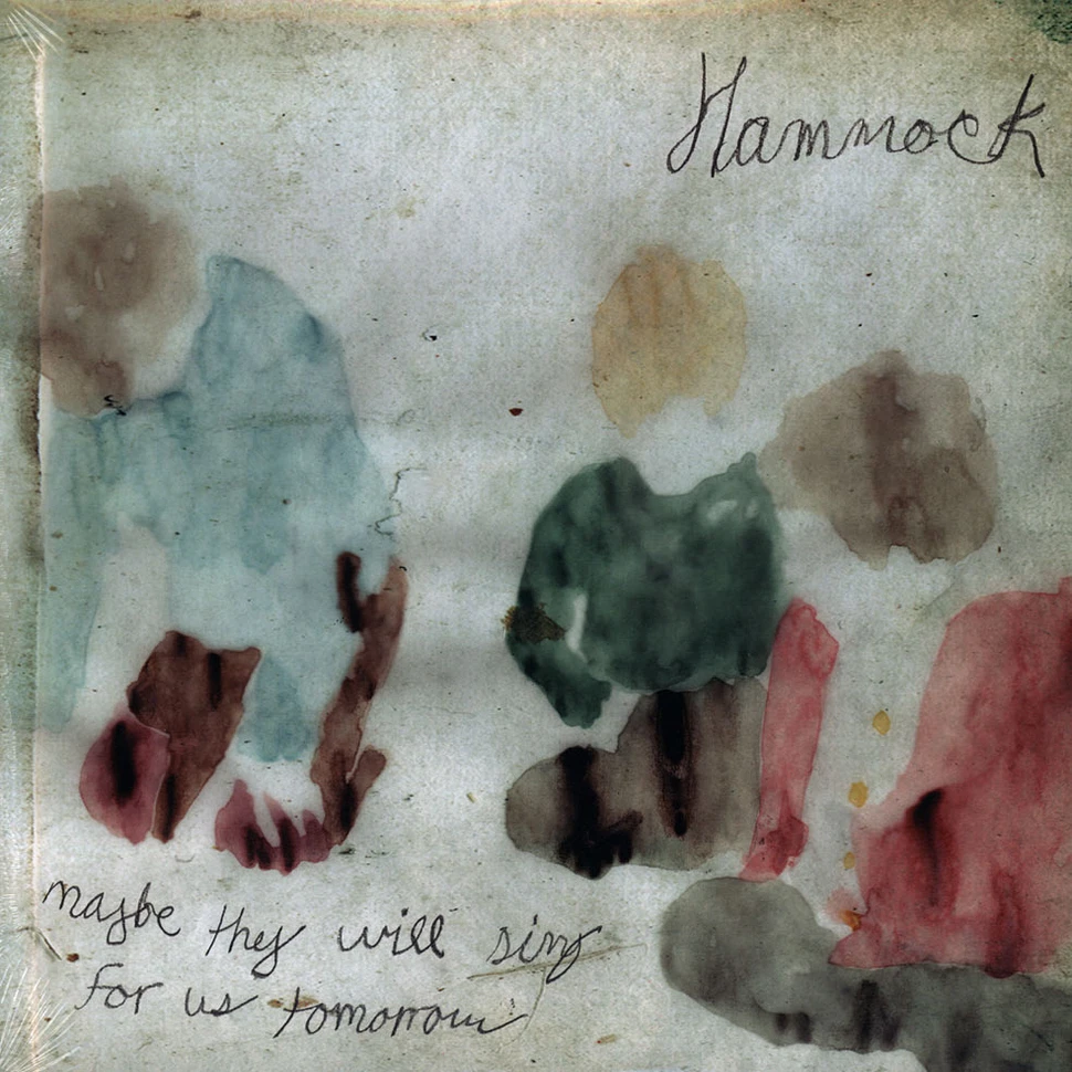 Hammock - Maybe They Will Sing For Us Tomorrow