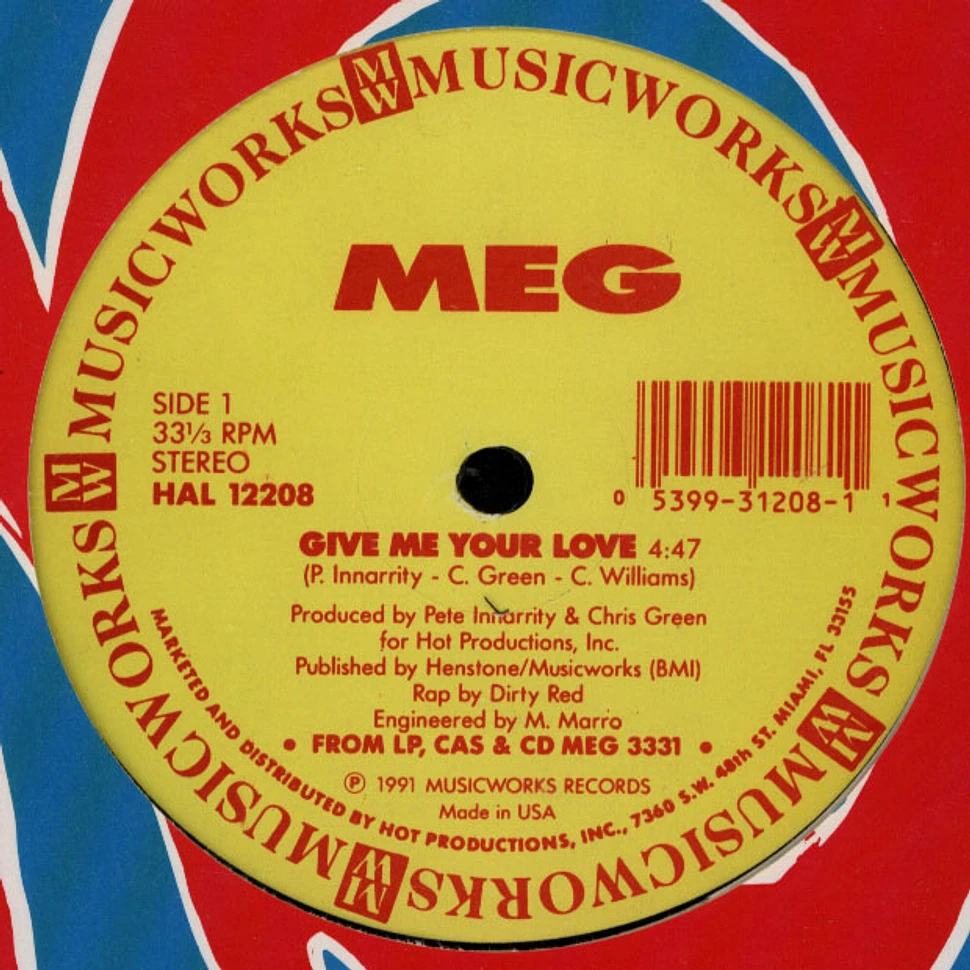 MEG - Give Me Your Love