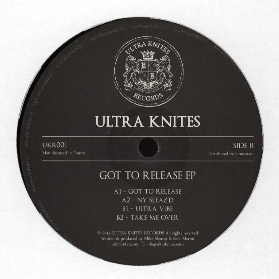 Ultra Knites - Got To Release EP