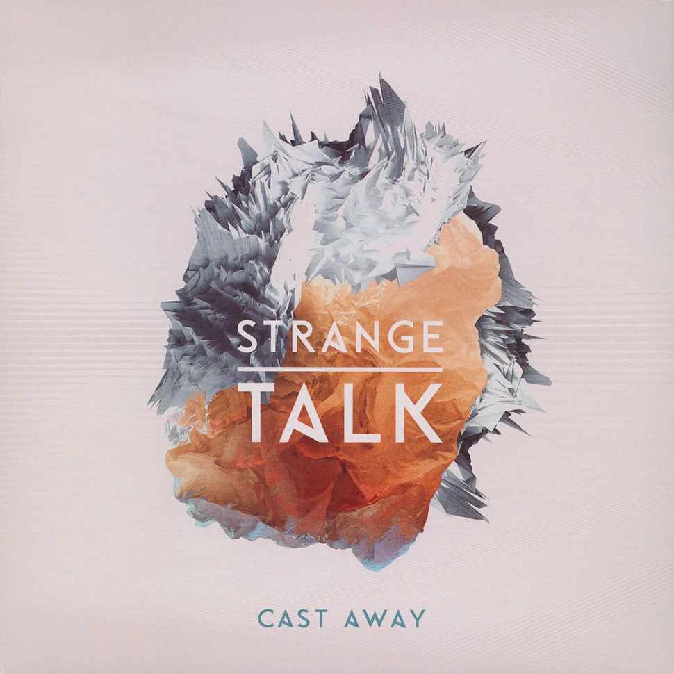 Strange Talk - Cast Away