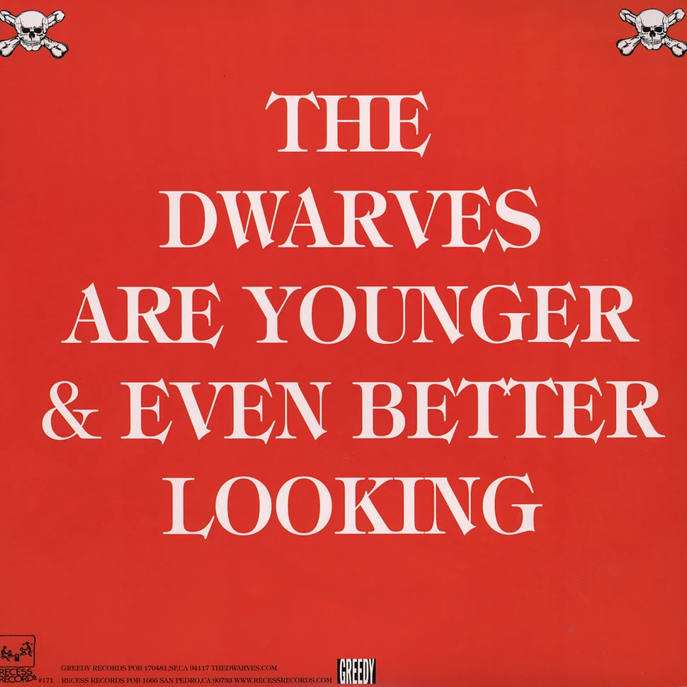 Dwarves - Are Younger & Even Better Looking