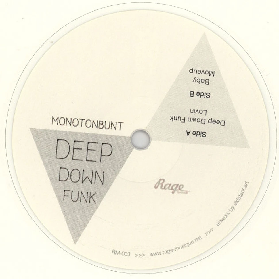 Monotonbunt - Deep Down Funk