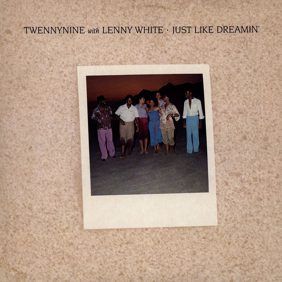 Twennynine With Lenny White - Just Like Dreamin'
