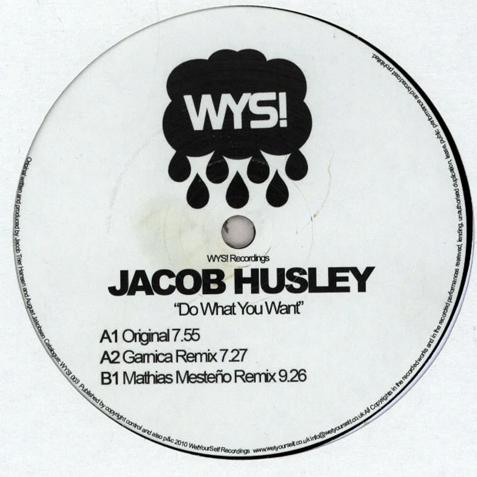 Jacob Husley - Do What You Want