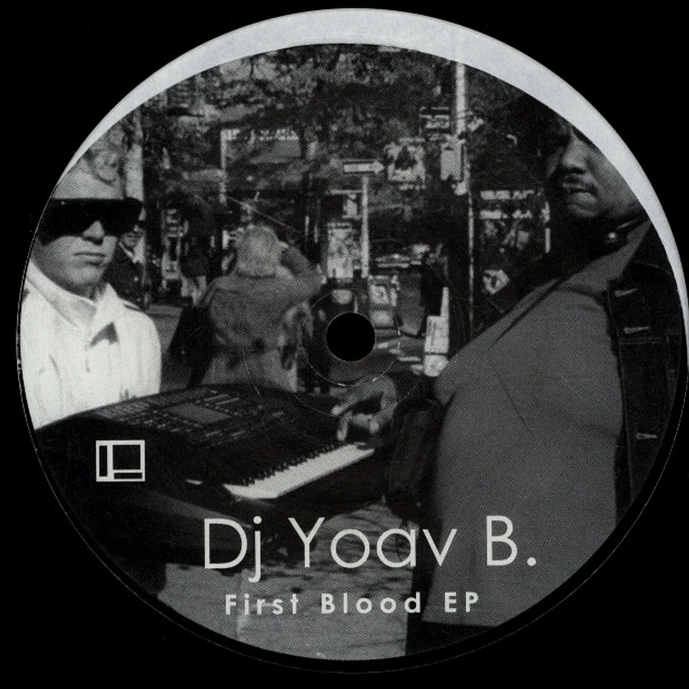 DJ Yoav B. - First Blood EP