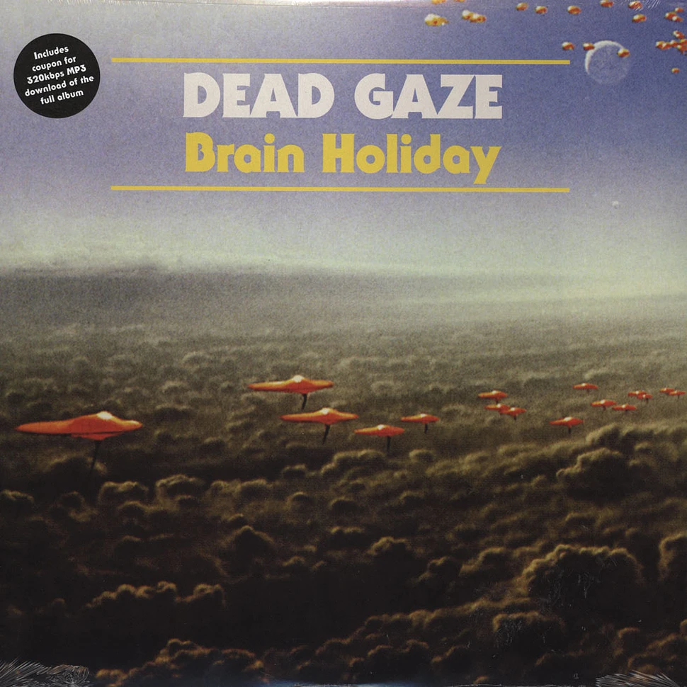 Dead Gaze - Brain Holiday