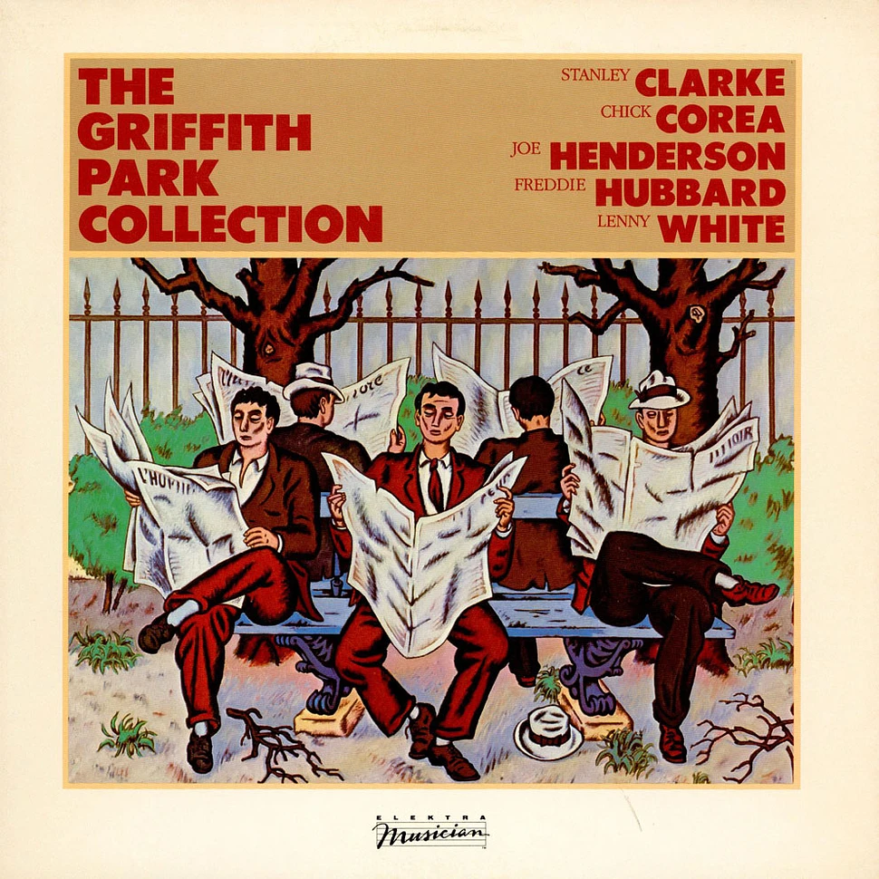Stanley Clarke, Chick Corea, Joe Henderson, Freddie Hubbard, Lenny White - The Griffith Park Collection