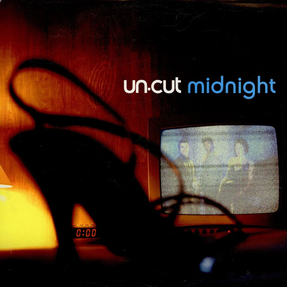 Un-cut - Midnight