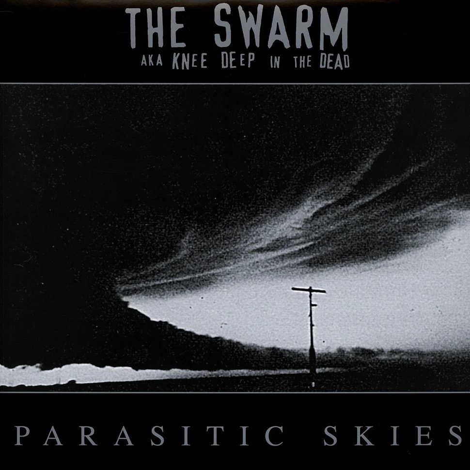Swarm (Aka Knee Deep In The Dead) - Parasitic Skies