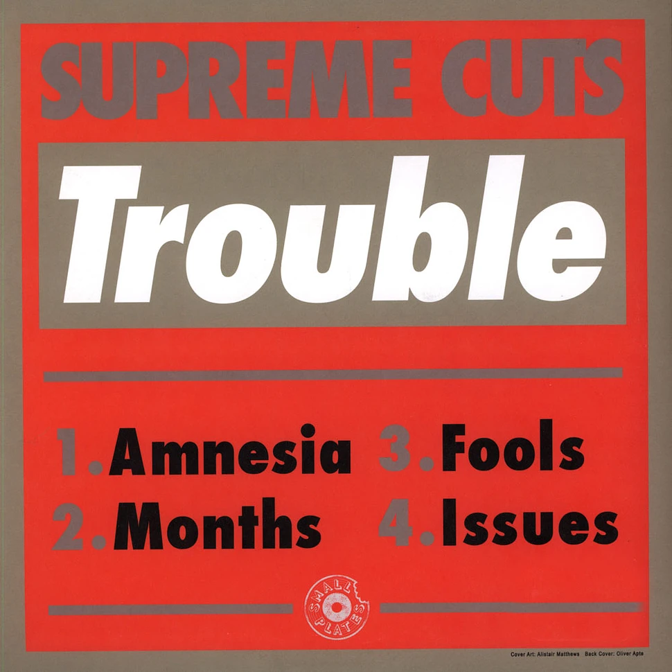 Supreme Cuts - Trouble