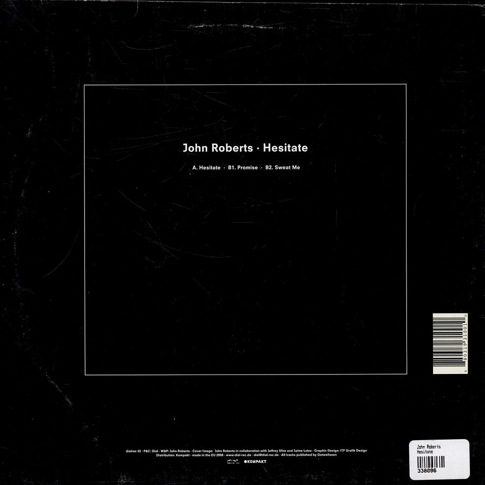 John Roberts - Hesitate