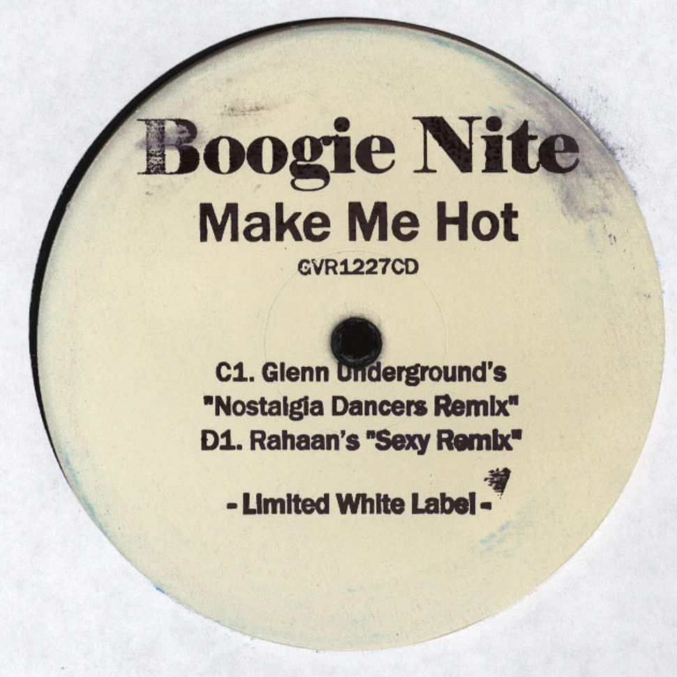 Boogie Nite - Make Me Hot Remixes
