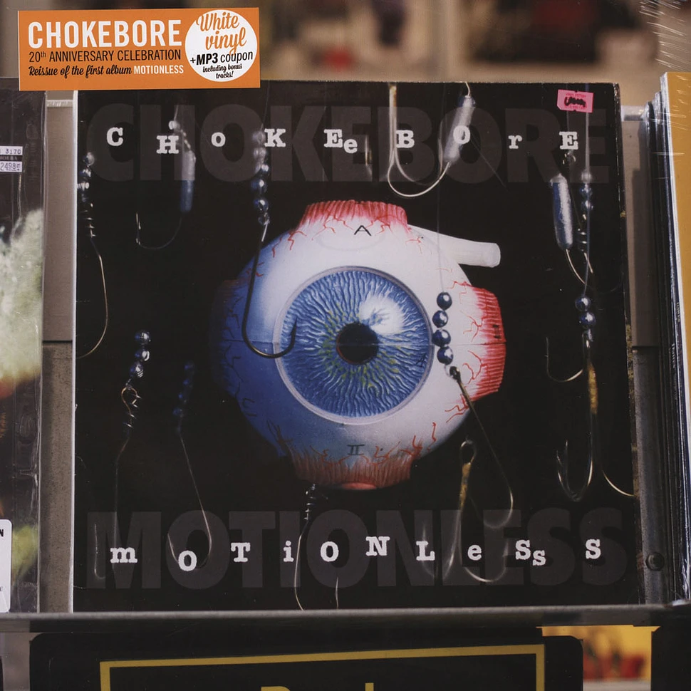 Chokebore - Motionless