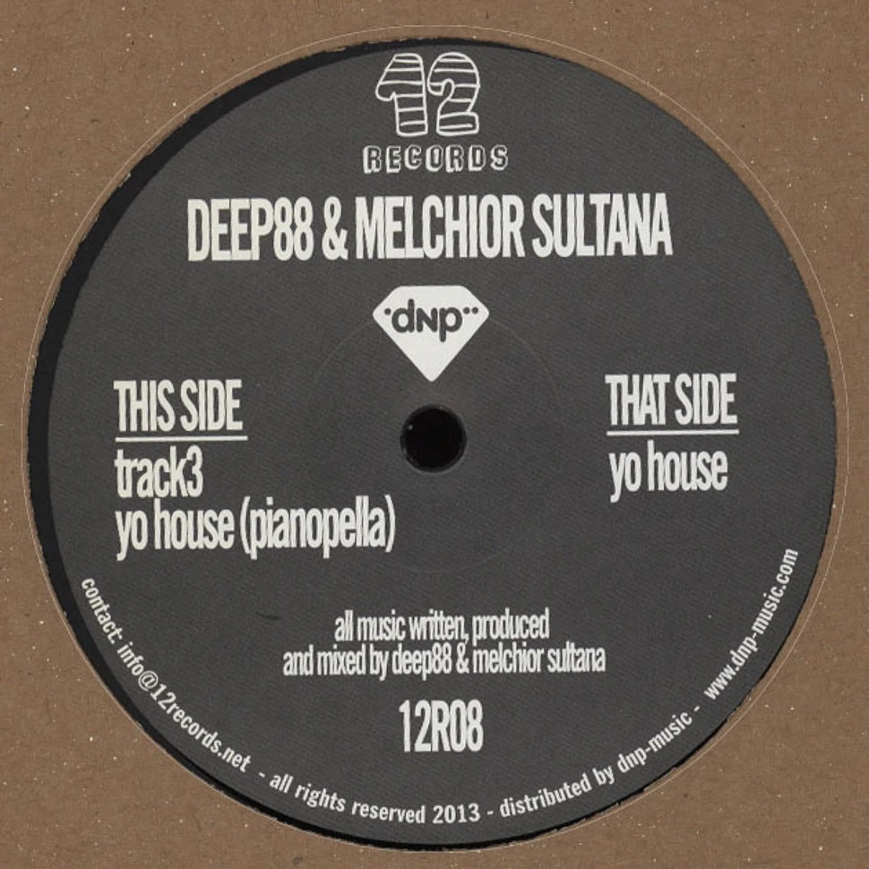 Deep88 & Melchior Sultana - Yo House