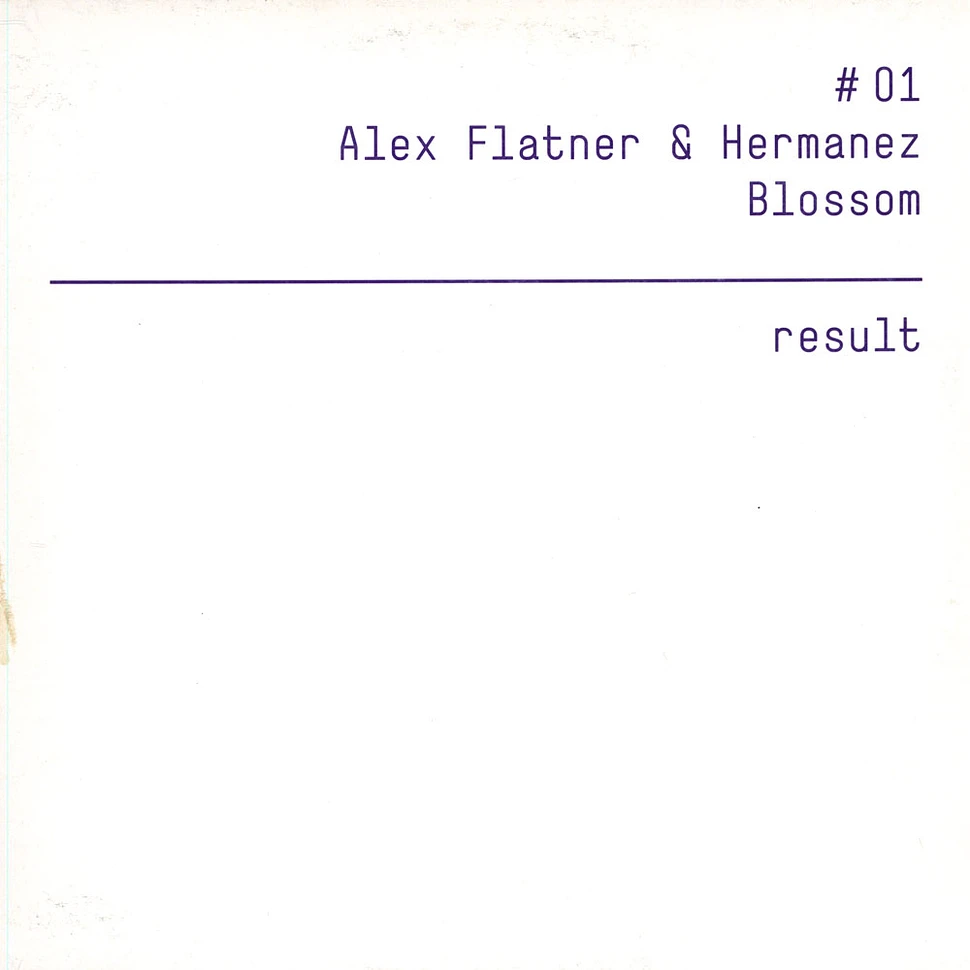 Alex Flatner & Hermanez - Blossom