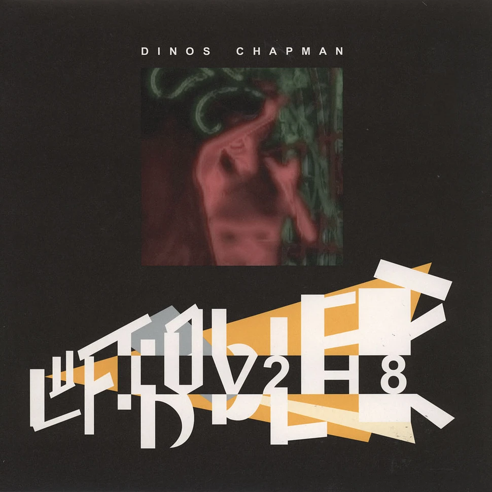 Dinos Chapman - LUV2H8