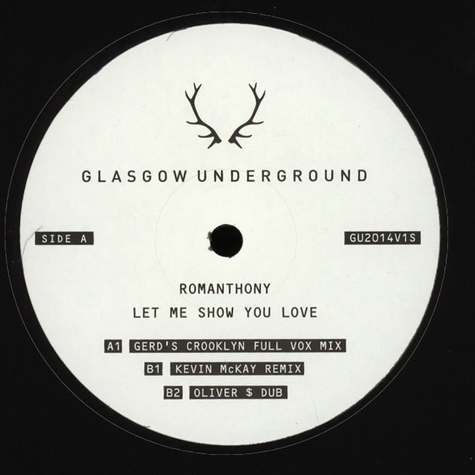 Romanthony - Let Me Show You Love (2013 Remixes – Volume 1 - Standard Edition)