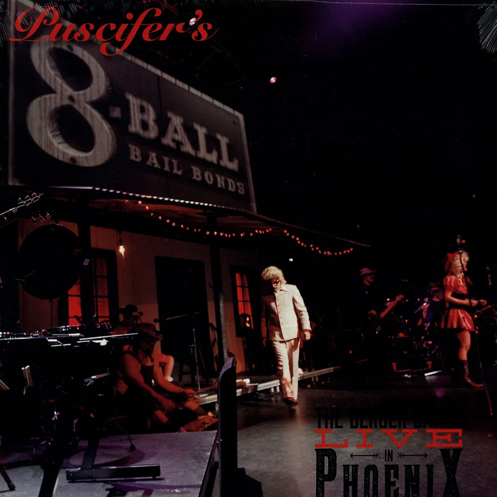 Puscifer - 8-Ball Bail Bonds: The Berger Barns Live Phoenix