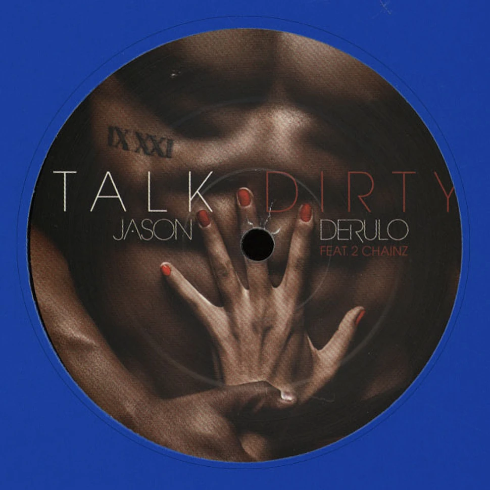 Jason Derulo & 2 Chainz - Talk Dirty