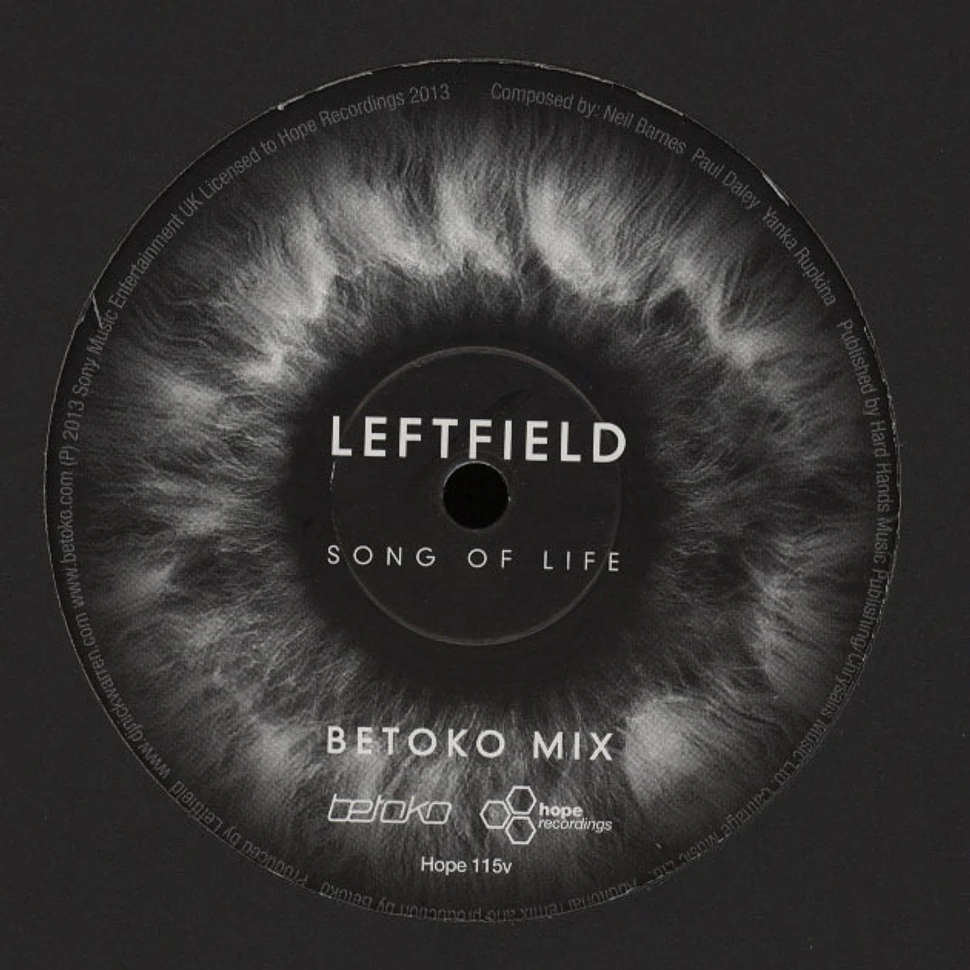 Leftfield - Song Of Life Betoko Mix