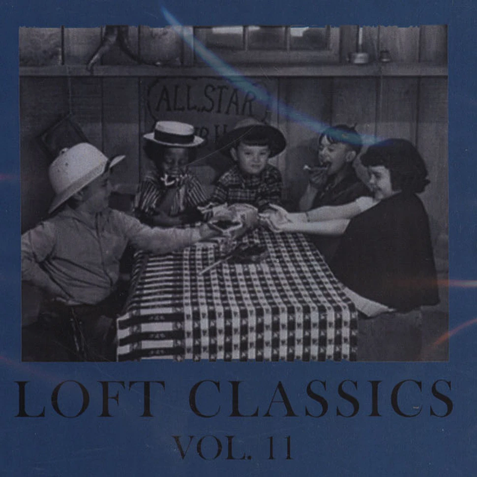 Loft Classics - Loft Classics Volume 11