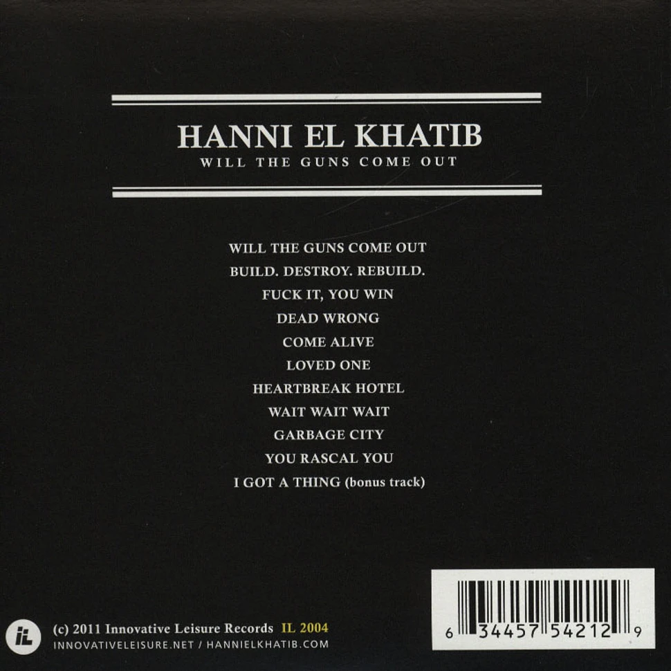 Hanni El Khatib - Will the Guns Come Out