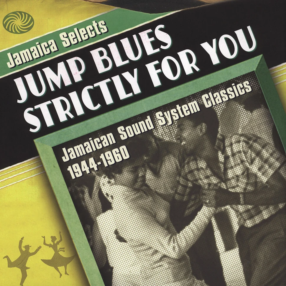 V.A. - Jamaica Selects Jump Blues Strictly For You!