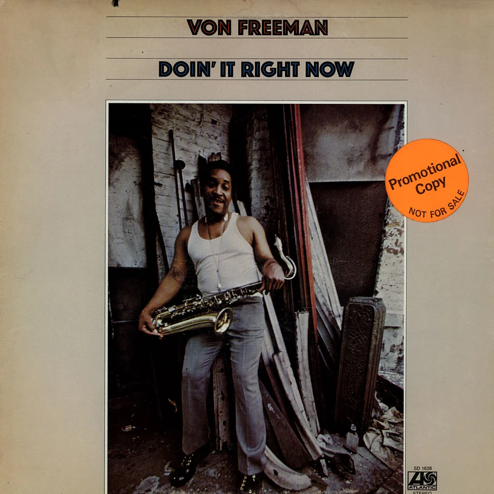 Von Freeman - Doin' It Right Now