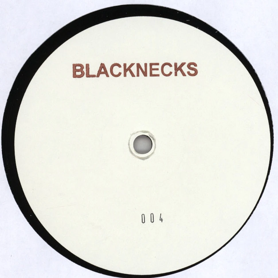 Blacknecks - BLACKNECKS004