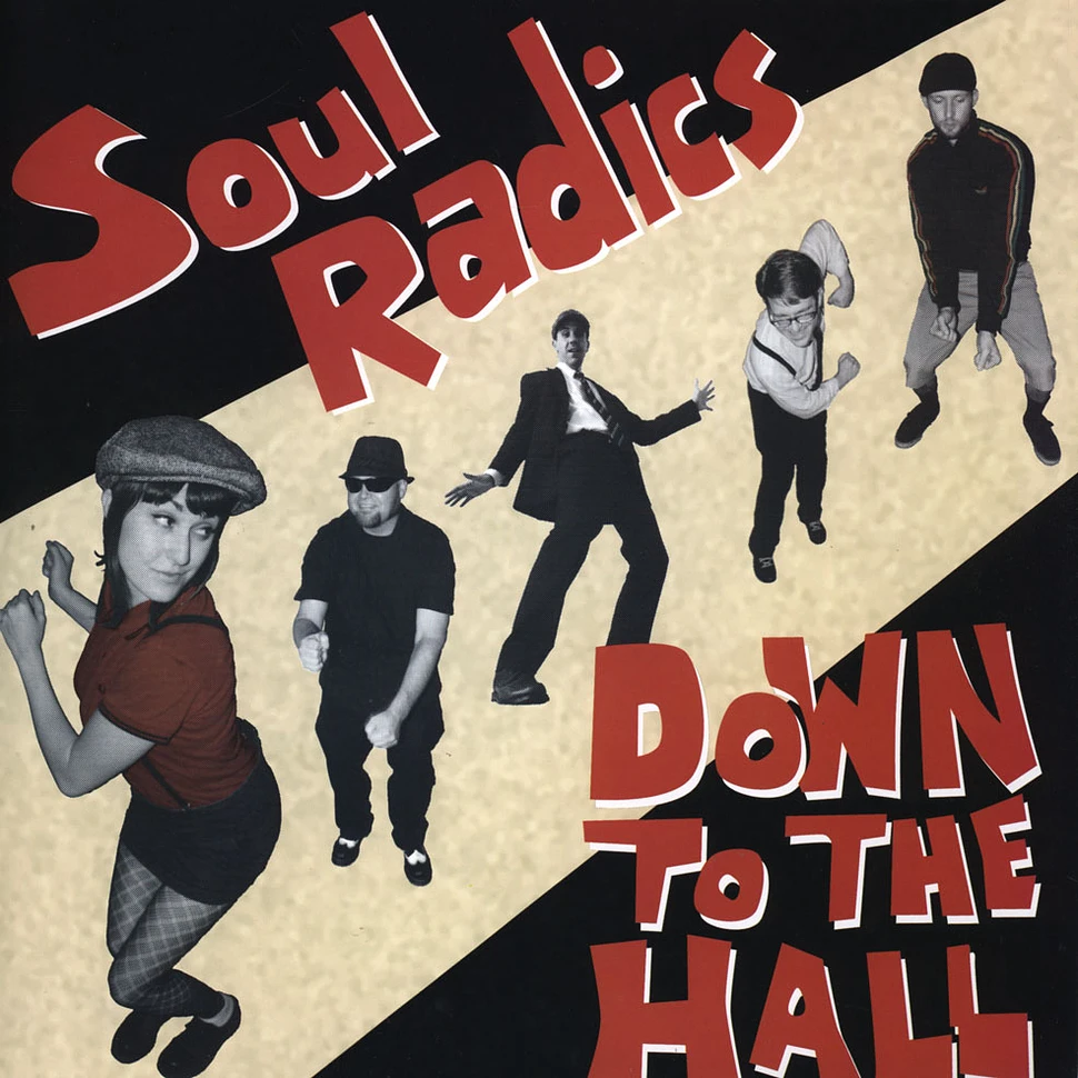Soul Radics - Down To The Hall
