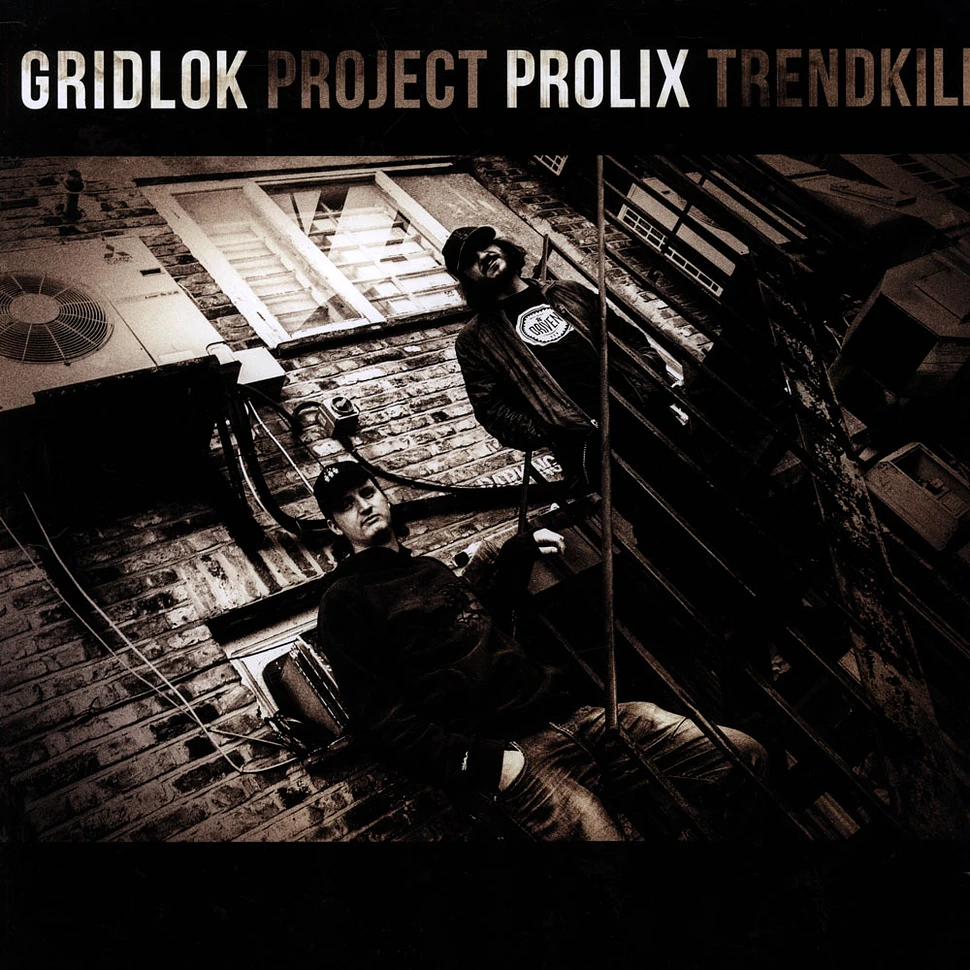 Gridlok & Prolix - Project Trendkill