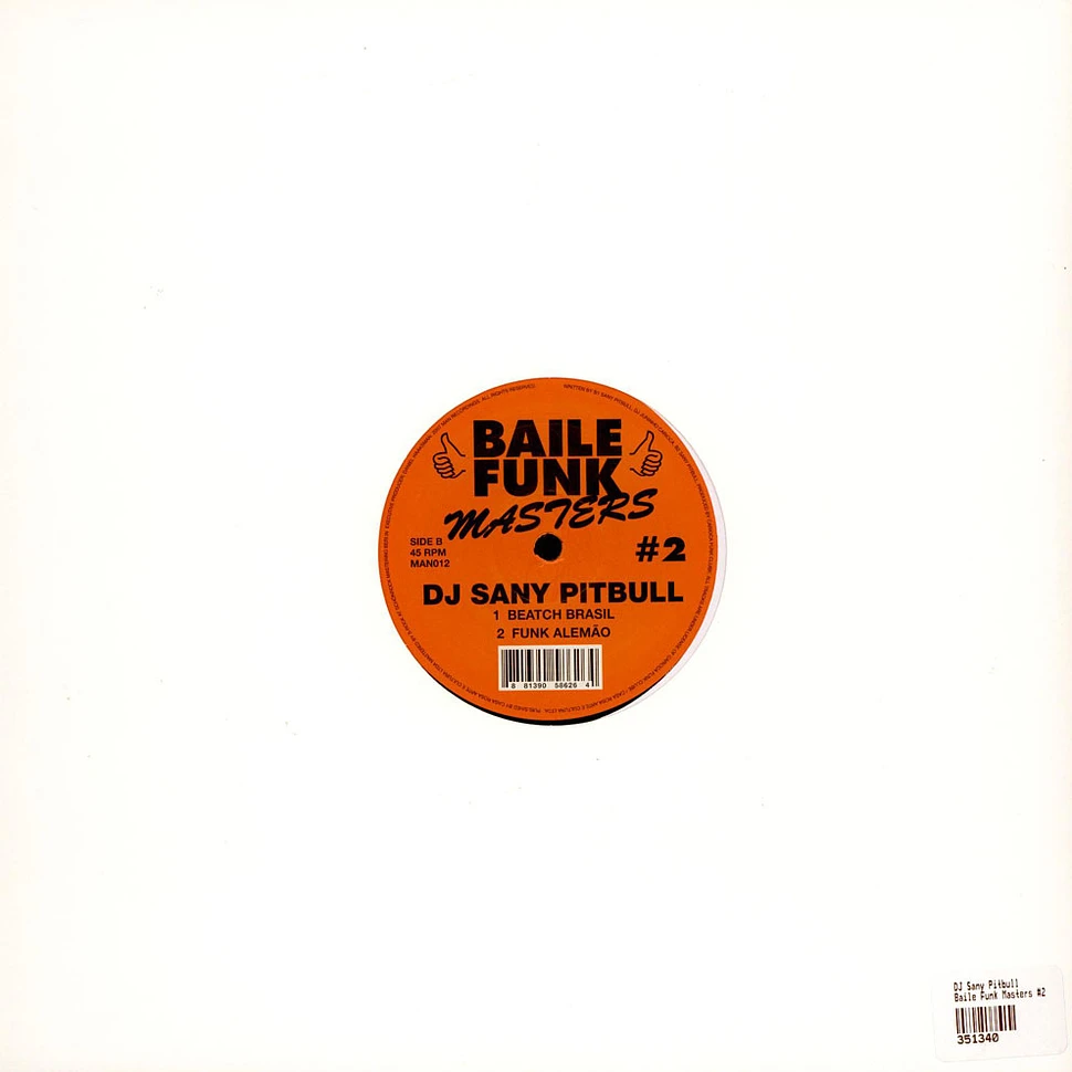 DJ Sany Pitbull - Baile Funk Masters #2