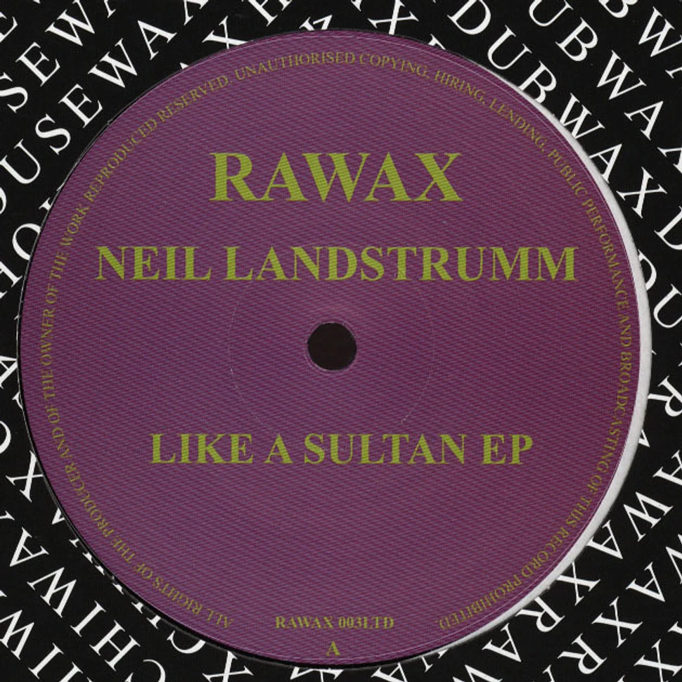 Neil Landstrumm - Like A Sultan EP