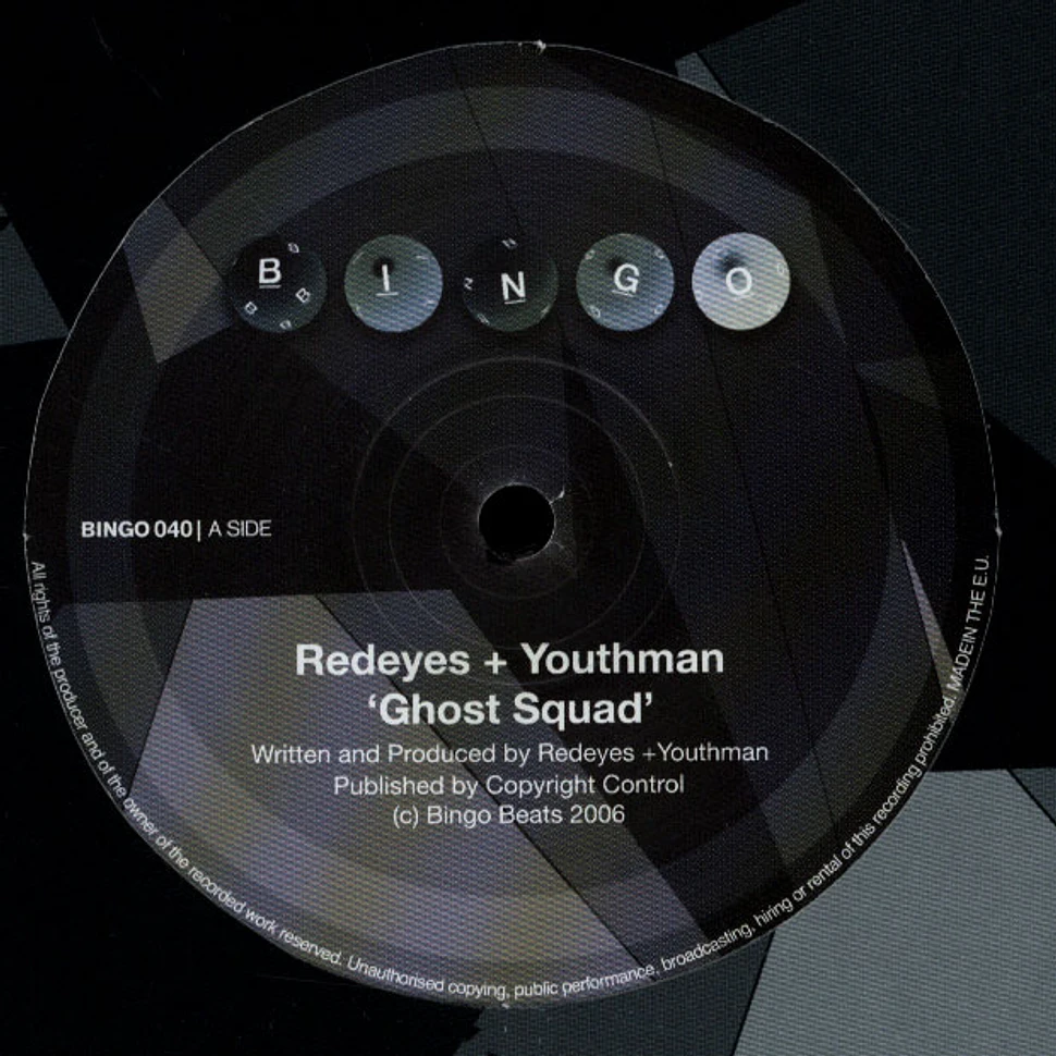 Redeyes / Youthman - Ghost Squad / About To Change