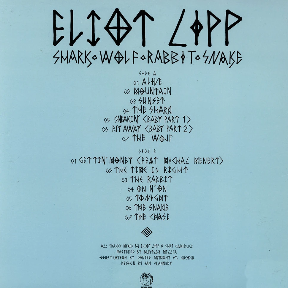 Eliot Lipp - Shark ◊ Wolf ◊ Rabbit ◊ Snake