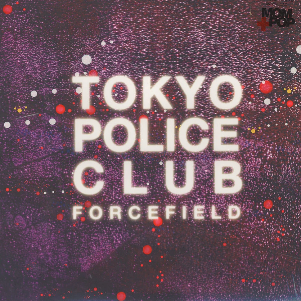 Tokyo Police Club - Forcefield