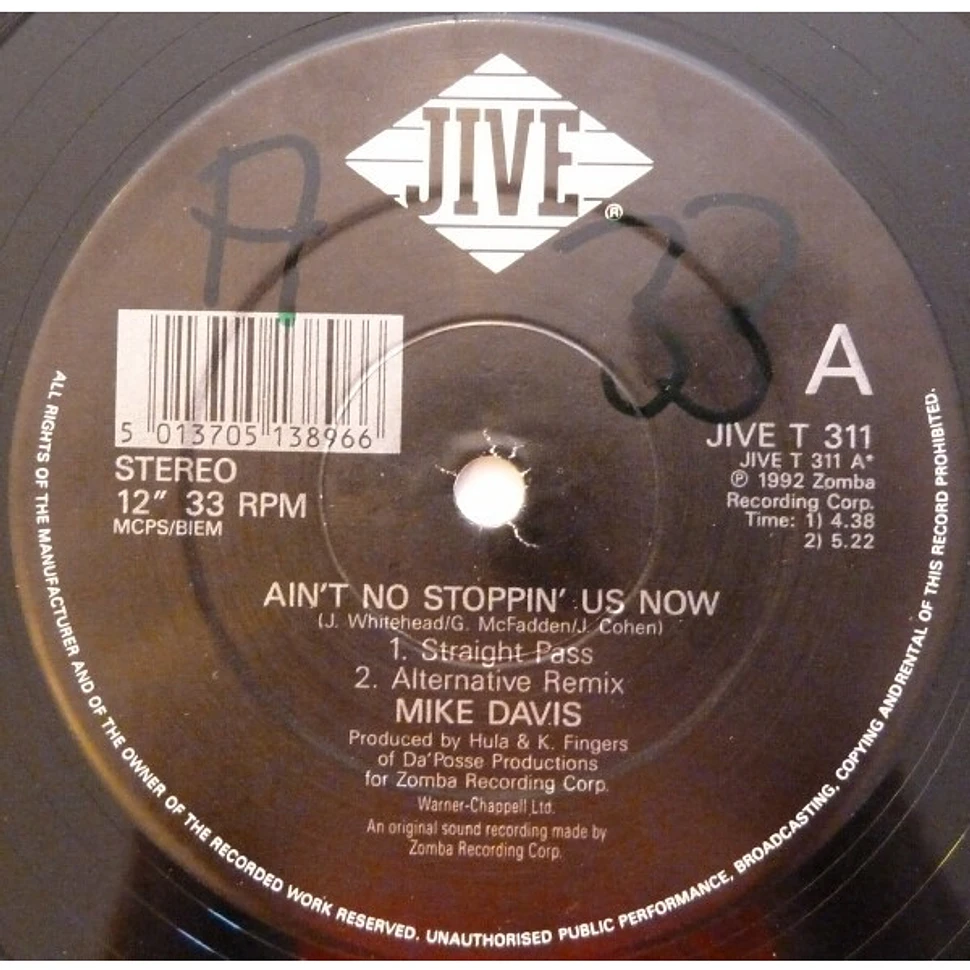 Mike Davis - Ain't No Stoppin' Us Now