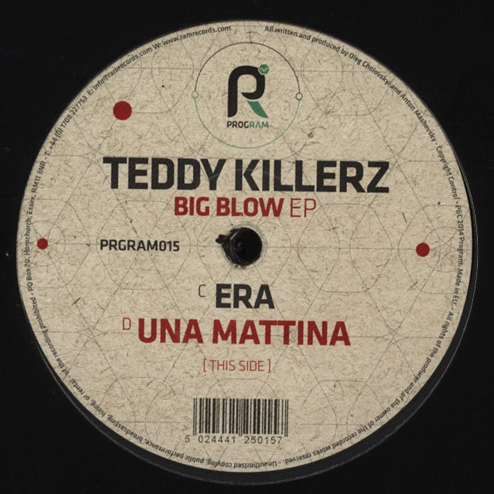 Teddy Killerz - Big Blow EP