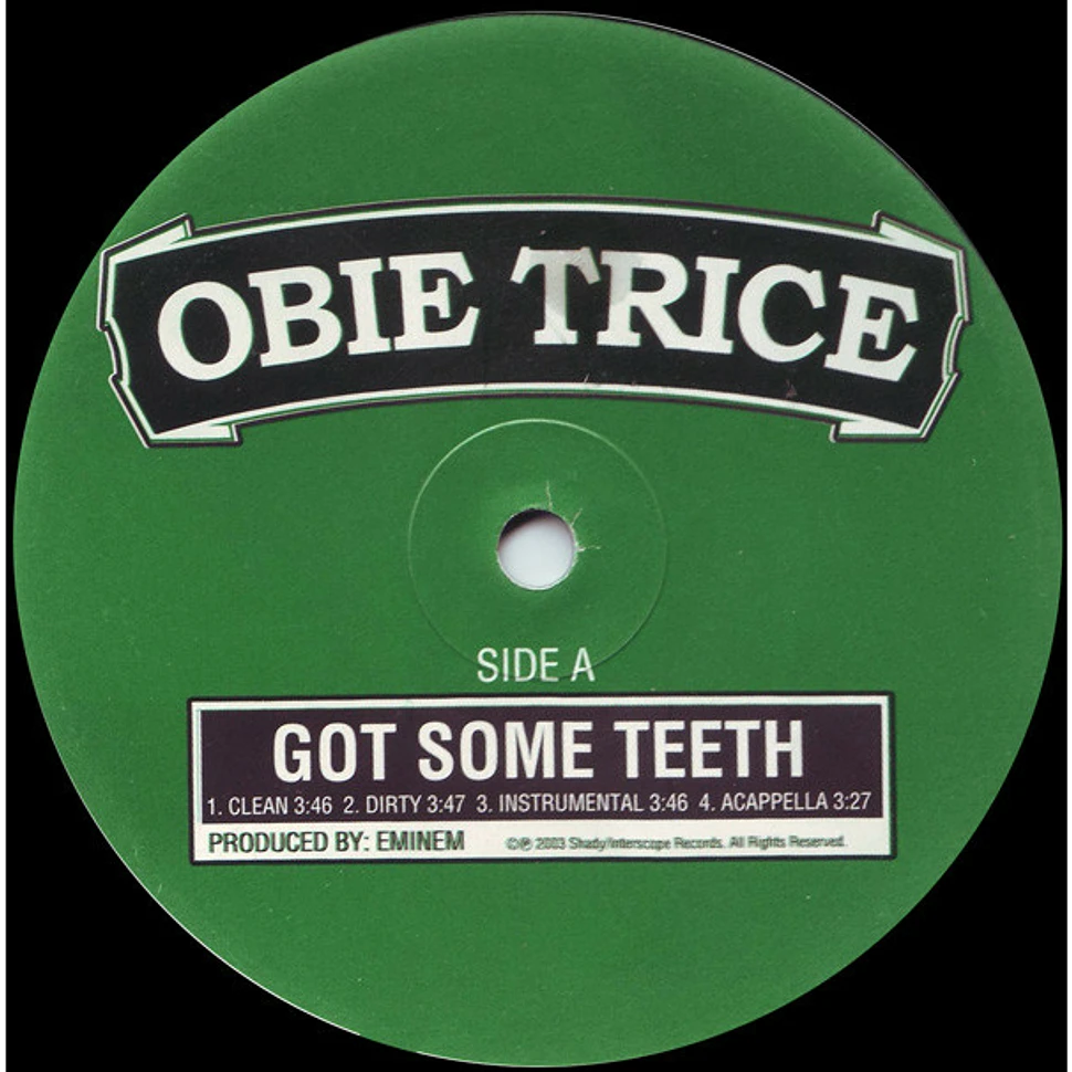 Obie Trice - Got Some Teeth / S*** Hits The Fan