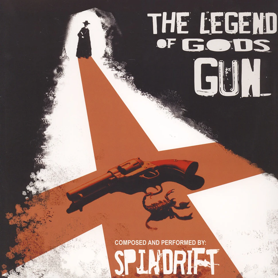 Spindrift - The Legend Of God's Gun