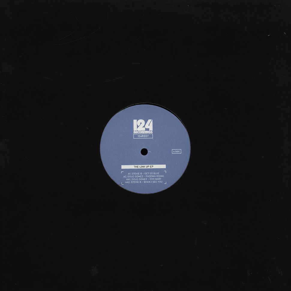 Stevie B / Doug Gomez - The Link Up EP