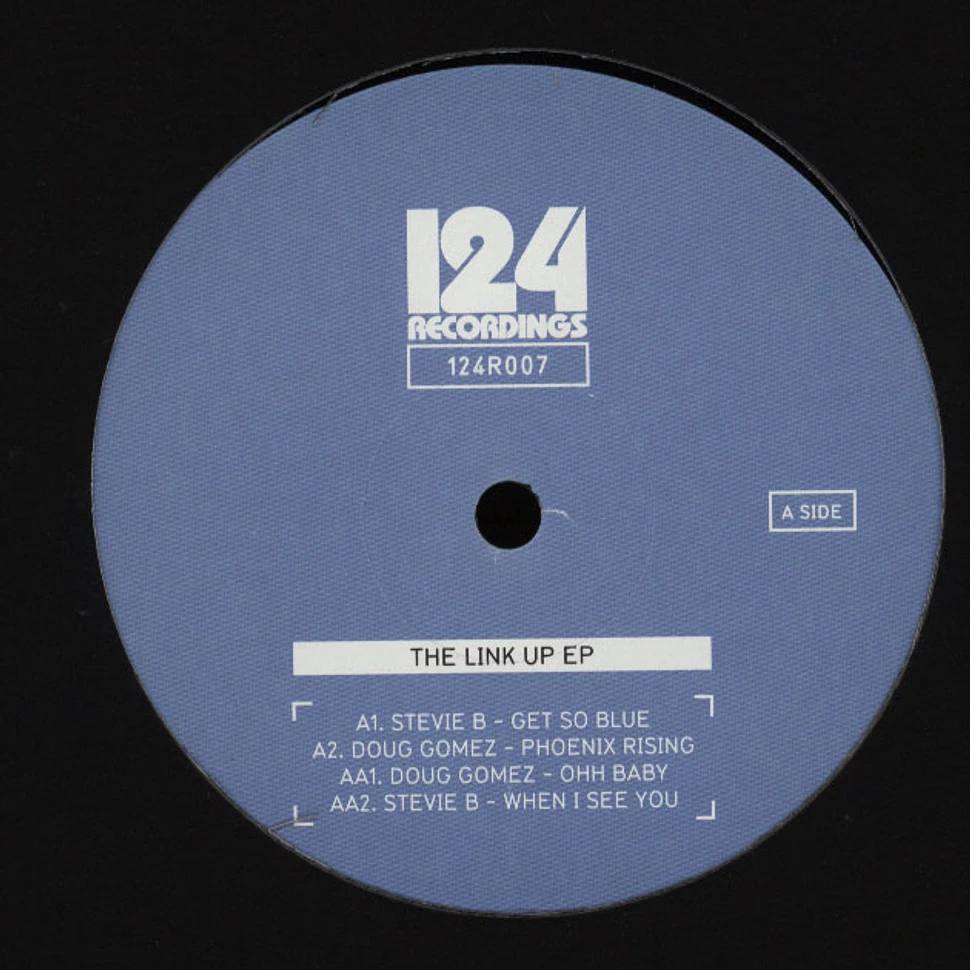 Stevie B / Doug Gomez - The Link Up EP