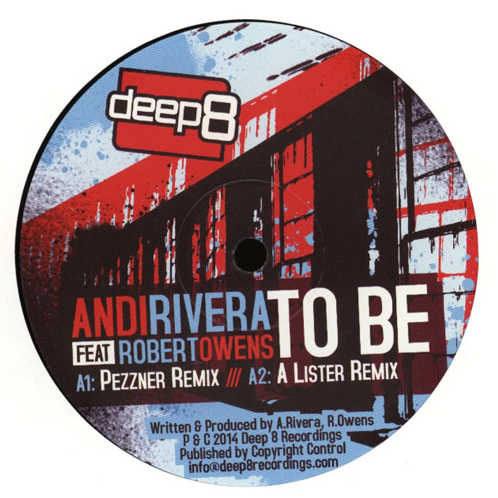 Andi Rivera - To Be feat. Robert Owens