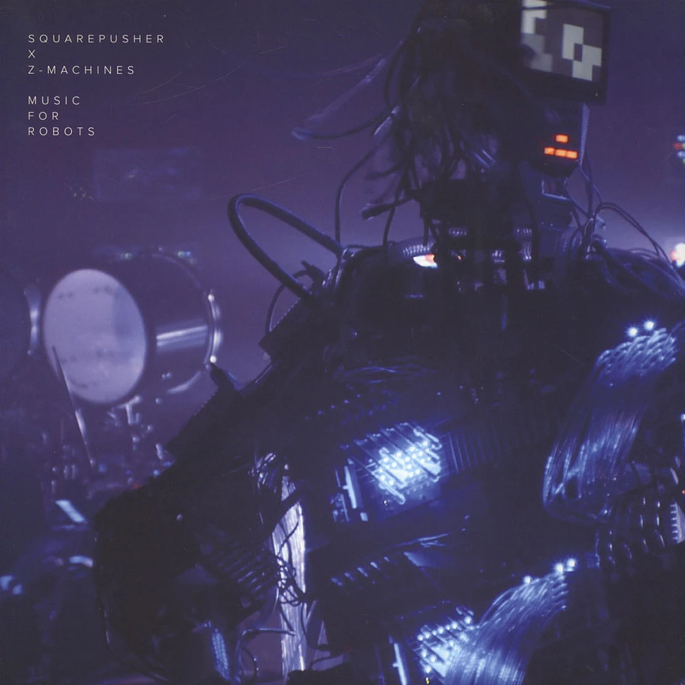 Squarepusher x Z-Machines - Music For Robots Edition