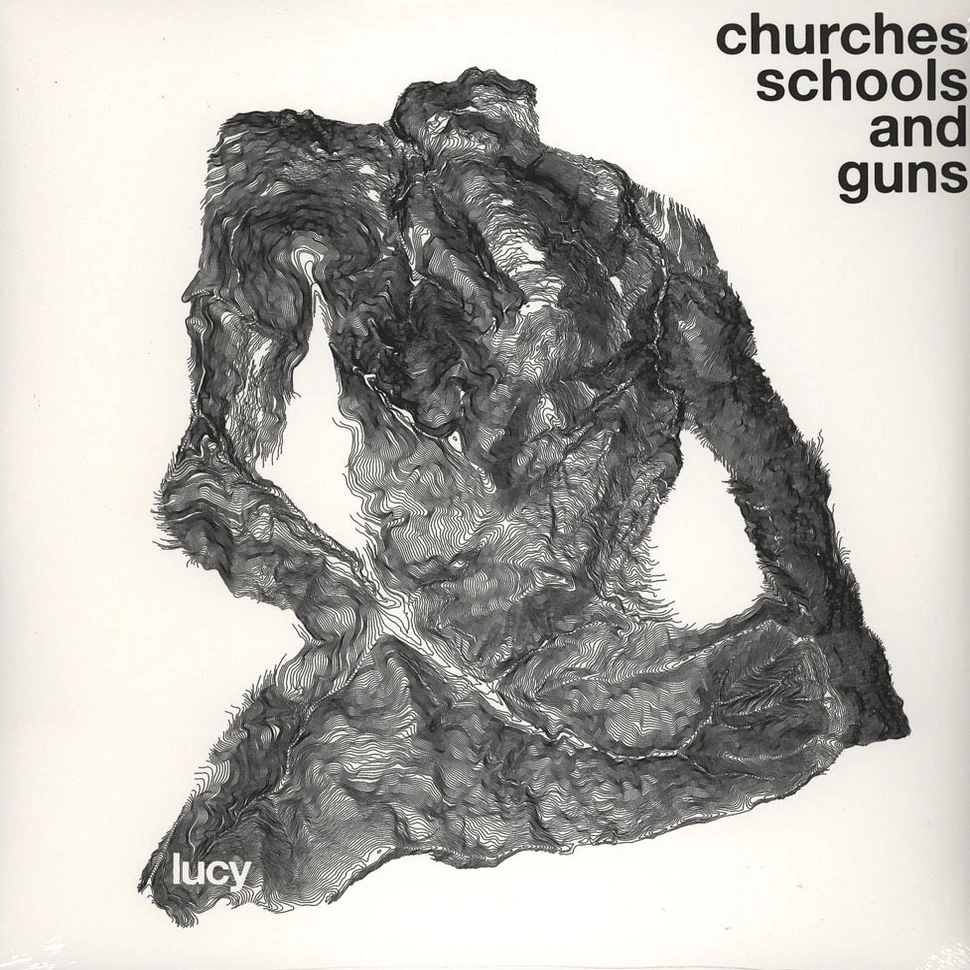 Lucy - Churches Schools And Guns