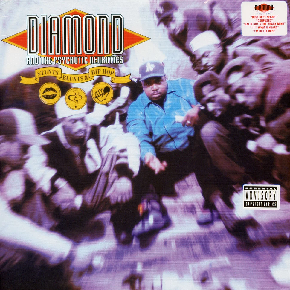 Diamond D And The Psychotic Neurotics - Stunts, Blunts, & Hip Hop